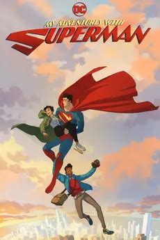 My Adventures with Superman Torrent Download .